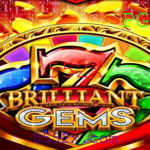 Descubra o Brilhante Mundo de BrilliantGems e a Estratégia 552X